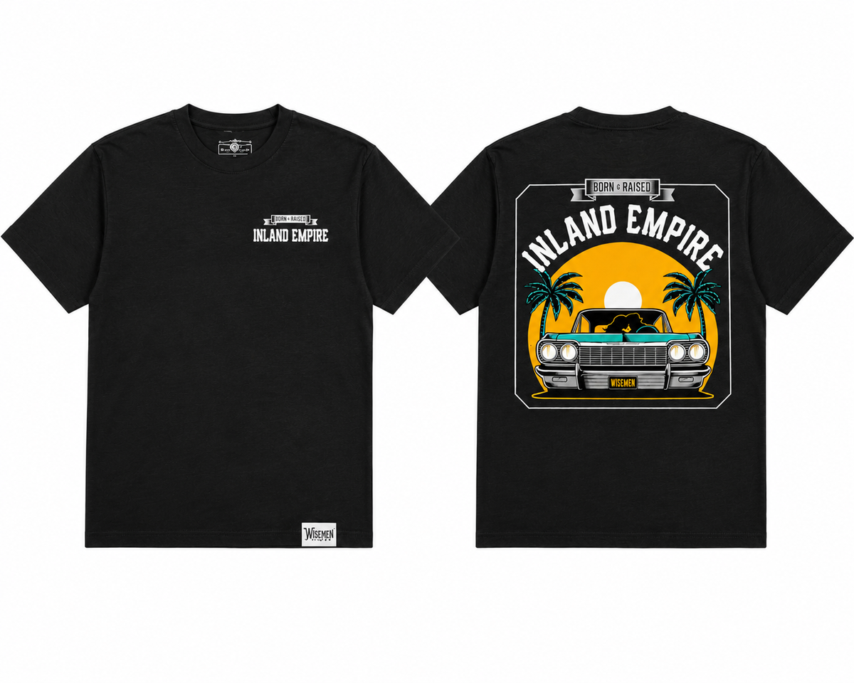Inland empire born & raised